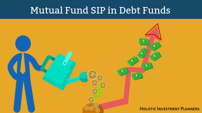 SIPs In Debt Funds - Here\